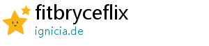 fitbryceflix